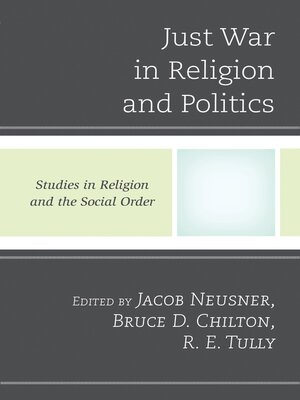 cover image of Just War in Religion and Politics